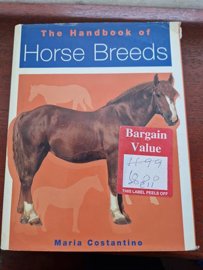 The Handbook of Horse Breeds by Maria Constantino