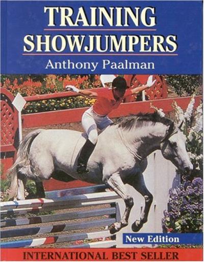 Training Showjumpers by Anthony Paalman