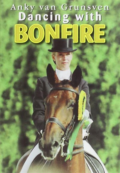 Anky van Grunsven Dancing with Bonfire DVD