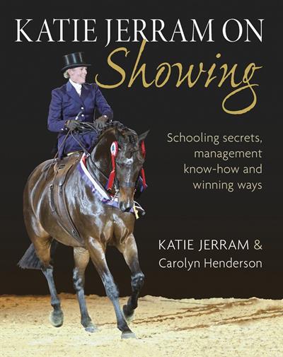 Katie Jerram on Showing: Schooling Secrets, Management, Know-How and Winning Ways