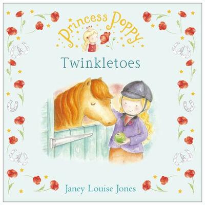 Princess Poppy: Twinkletoes by Janey Louise Jones