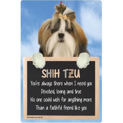 Shih Tzu 'You're Always There' Dog Sign